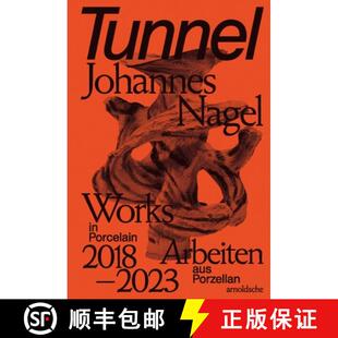 Johannes Tunnel 2018 9783897906945 Porzellan Nagel 4周达 Arbeiten Porcelain Works 2023 aus