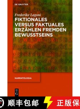 【3-4周达】Fiktionales versus faktuales Erzählen fremden Bewusstseins [9783110477054]
