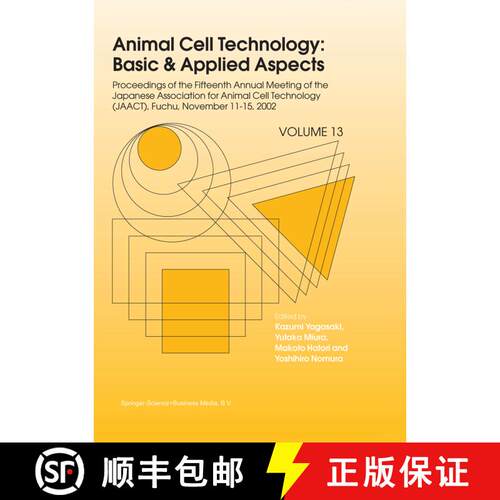 【3-4周达】Animal Cell Technology: Basic & Applied Aspects: Proceedings of the Fifteenth Annual Meeti... [9789048165575]