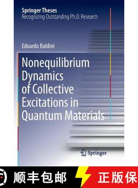 【3-4周达】Nonequilibrium Dynamics of Collective Excitations in Quantum Materials [9783030084691]