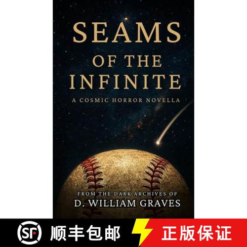【3-4周达】Seams of the Infinite: From the Dark Archives of D. William Graves [9781967354078]