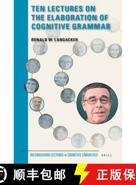 预订 Ten Lectures on the Elaboration of Cognitive Grammar [9789004347465]