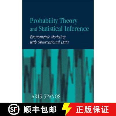 【3-4周达】Probability Theory and Statistical Inference: Econometric Modeling with Observational Data [9780521424080]