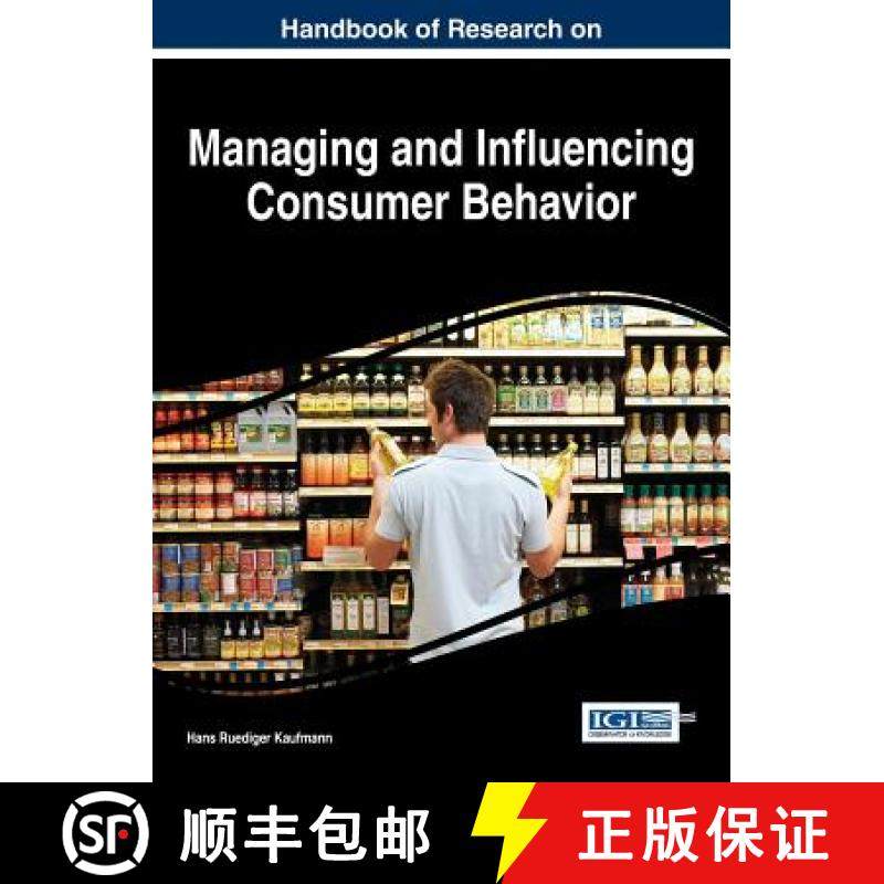 【3-4周达】Handbook of Research on Managing and Influencing Consumer Behavior [9781466665477]
