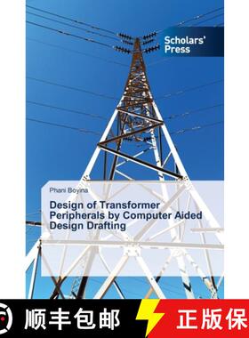 预订 Design of Transformer Peripherals by Computer Aided Design Drafting [9786202311281]