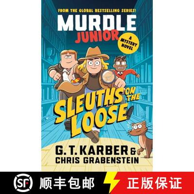 【3-4周达】Murdle Junior Mysteries: Sleuths on the Loose : A Mystery Novel [9781805223900]
