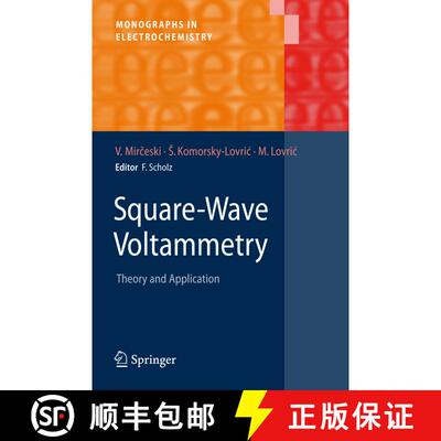 【3-4周达】Square-Wave Voltammetry : Theory and Application [9783540737391]