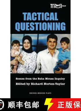 预订 Tactical Questioning: Scenes from the Baha Mousa Inquiry [9781849430319]