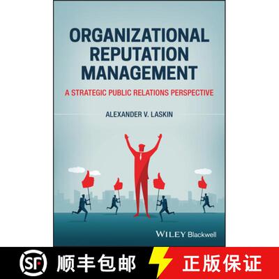 【3-4周达】Organizational Reputation Management: A Strategic Public Relations Perspective [9781394180332]
