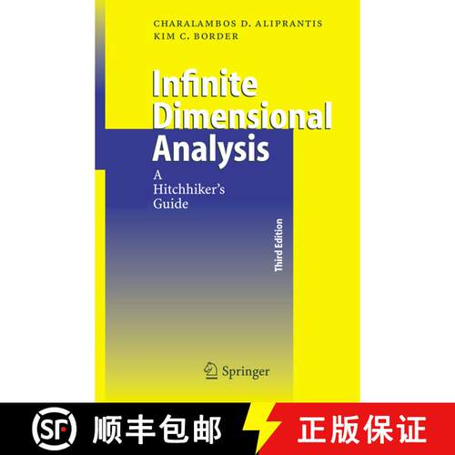 【3-4周达】Infinite Dimensional Analysis : A Hitchhiker's Guide (3rd ed. 2006) [9783540326960]