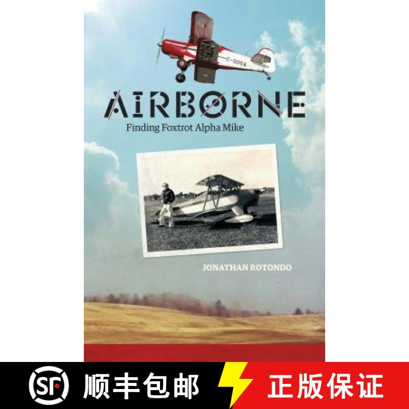 【3-4周达】Airborne: Finding Foxtrot Alpha Mike [9781773100630]