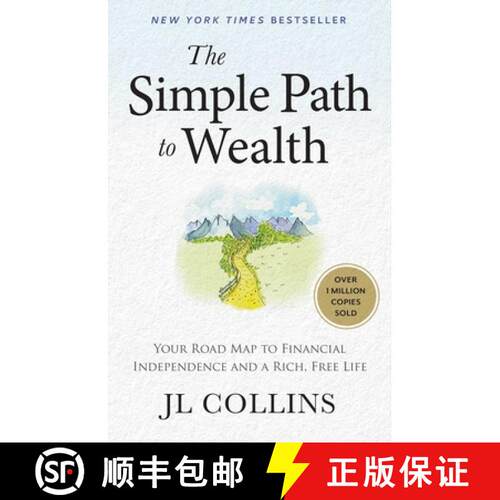 【3-4周达】精装 简单致富 The Simple Path to Wealth (Revised & Expanded 2025 Edition): Your Road Map t... [9798893310474]