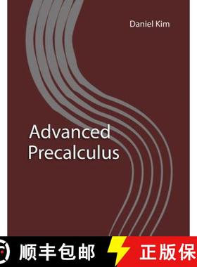 【3-4周达】Advanced Precalculus [9780578479439]