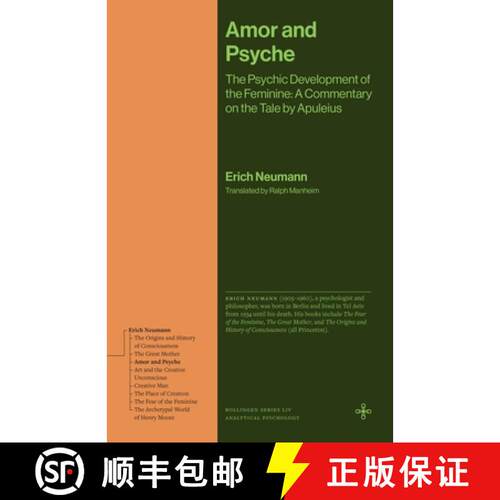 【3-4周达】精装 Amor and Psyche – The Psychic Development of the Feminine: A Commentary on the Tale ... [9780691279275]