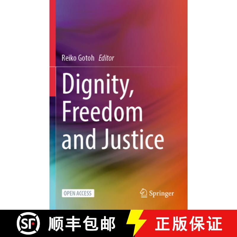 【3-4周达】Dignity, Freedom and Justice [9789819705214]