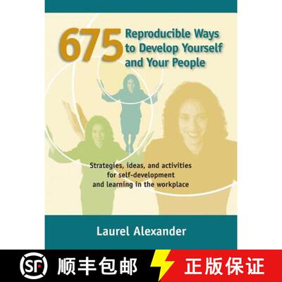 【3-4周达】675 Reproducible Ways To Develop Yourself And Your People: Strategies, ideas, and activiti... [9781610143875]