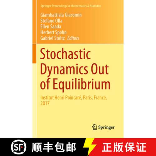 【3-4周达】Stochastic Dynamics Out of Equilibrium : Institut Henri Poincaré, Paris, France, 2017 [9783030150983]