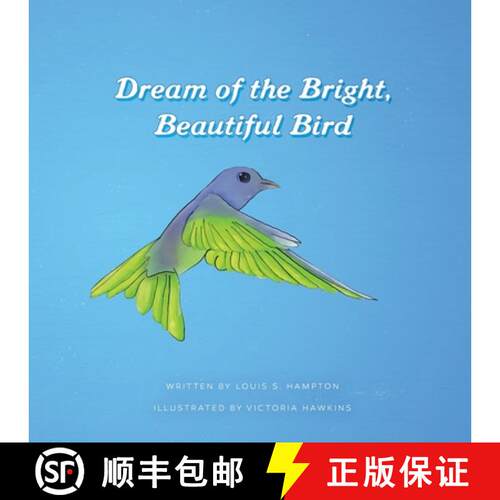 【3-4周达】Dream of the Bright, Beautiful Bird [9781956544053]