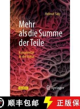 【3-4周达】Mehr ALS Die Summe Der Teile: Komplexität in Der Natur [9783662678374]