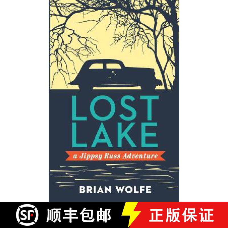 预订 Lost Lake A Jippsy Russ Adventure [9780991705504]