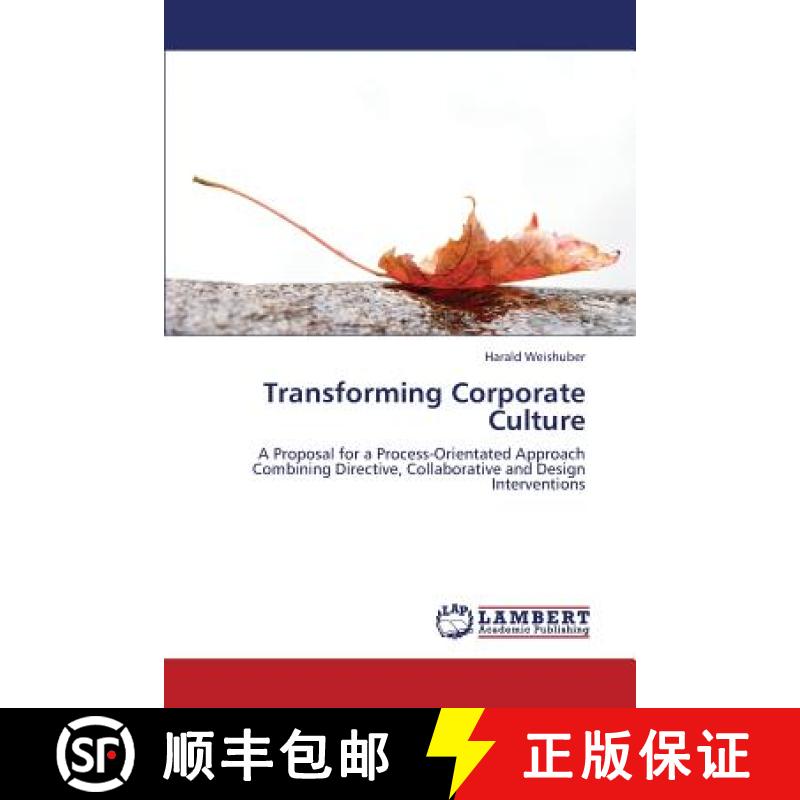 预订 Transforming Corporate Culture [9783659388002]