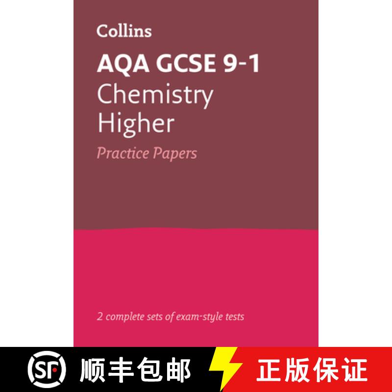 【3-4周达】AQA GCSE 9-1 Chemistry Higher Practice Papers: Ideal for Home Learning, 2023 and 2024 Exams [9780008321437]