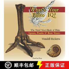 【3-4周达】What's Your Paleo IQ?: The Fossil News Book of Paleo Quizzes, Puzzles & Brain Teasers [9781734805031]
