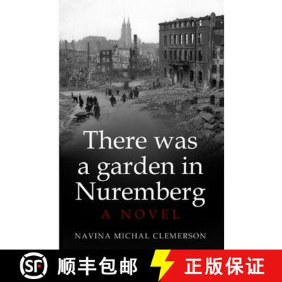 【3-4周达】There was a garden in Nuremberg: A novel [9789493231542]