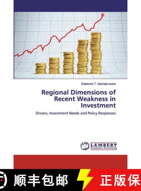 预订 Regional Dimensions of Recent Weakness in Investment [9786138338925]