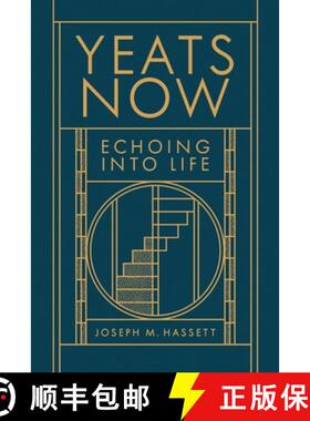 【3-4周达】Yeats Now: Echoing Into Life [9781843517788]