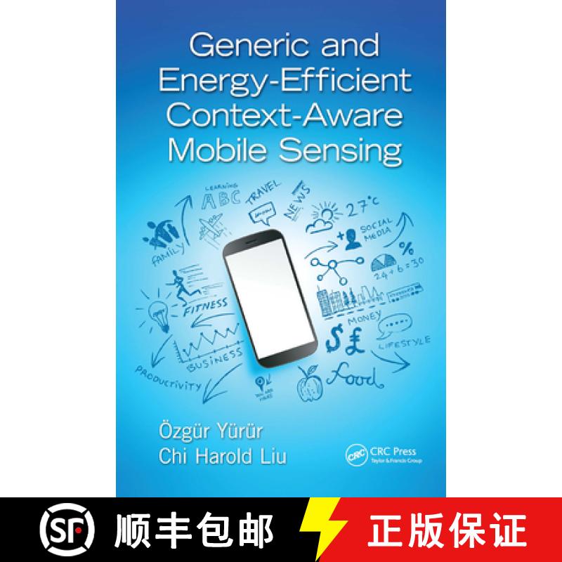 【3-4周达】Generic and Energy-Efficient Context-Aware Mobile Sensing [9781138894518]