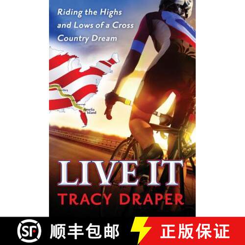 【3-4周达】精装 Live It: Riding the Highs and Lows of a Cross Country Dream [9781943307005]