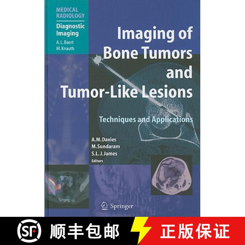 【3-4周达】Imaging of Bone Tumors and Tumor-Like Lesions : Techniques and Applications [9783540779827]