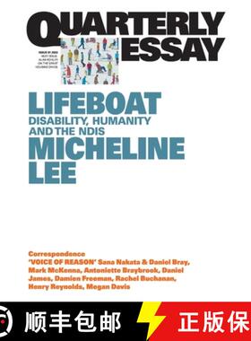 【3-4周达】Lifeboat: Disability, Humanity and the NDIS; Quarterly Essay 91 [9781760644222]