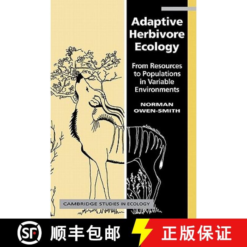 【3-4周达】Adaptive Herbivore Ecology: From Resources to Populations in Variable Environments - Adapt... [9780521148368]