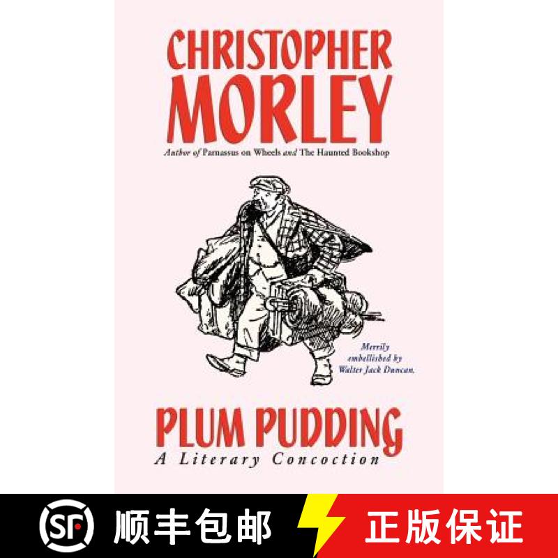 预订 Plum Pudding: A Literary Concoction (Illustrated Edition) [9780809511754]