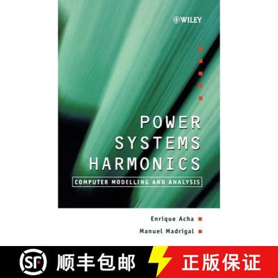 【4周达】Power Systems Harmonics - Computer Modelling & Analysis [Wiley电子电气工程] [9780471521754]