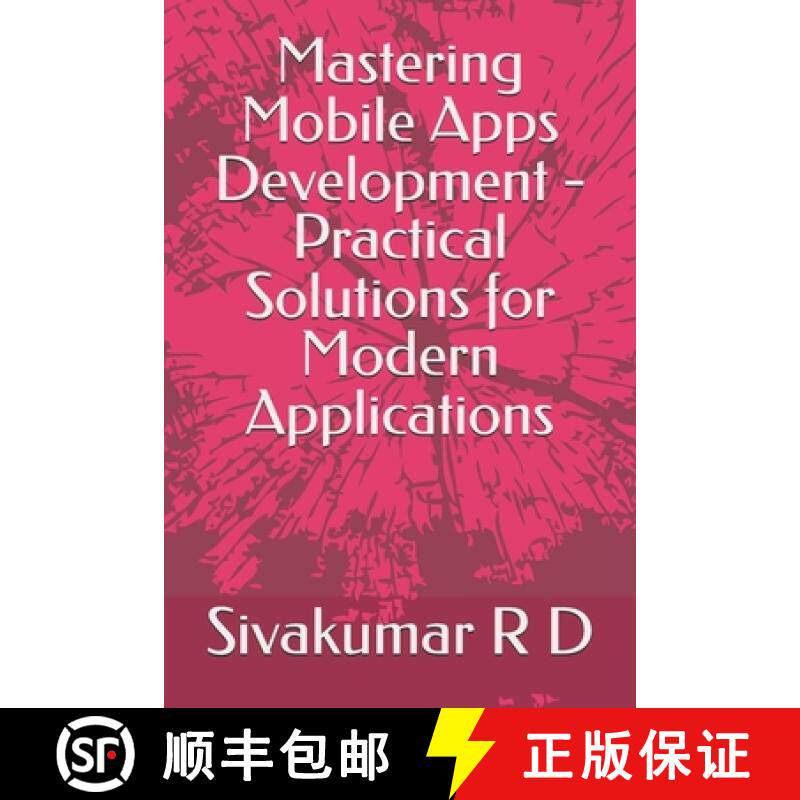 【3-4周达】Mastering Mobile Apps Development - Practical Solutions for Modern Applications [9789334163070]