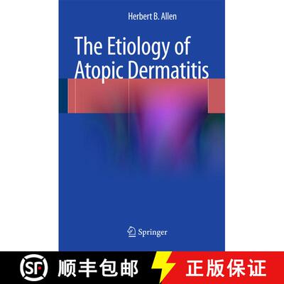【3-4周达】精装 The Etiology of Atopic Dermatitis [9781447165446]