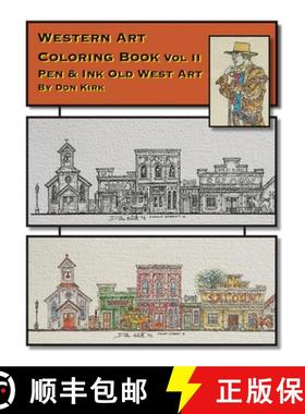 【3-4周达】Western Art Coloring Book: Pen & Ink Old West Art (Vol II) [9780989800457]