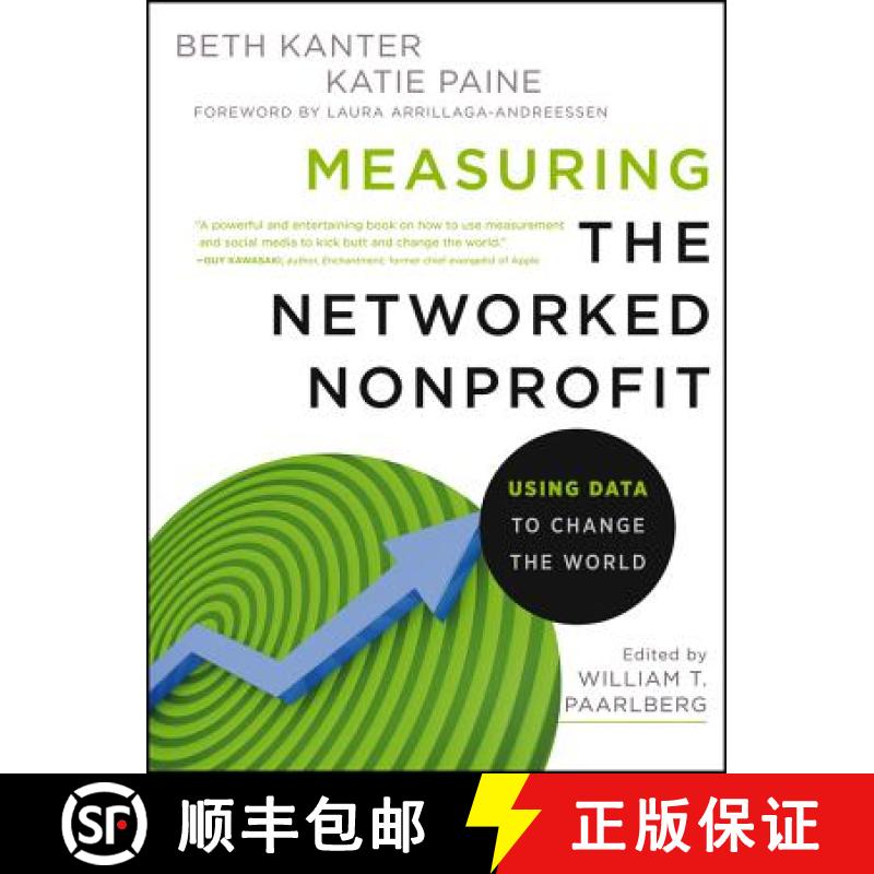 【3-4周达】Measuring The Networked Nonprofit: Using Data To Change The World [Wiley经管] [9781118137604]