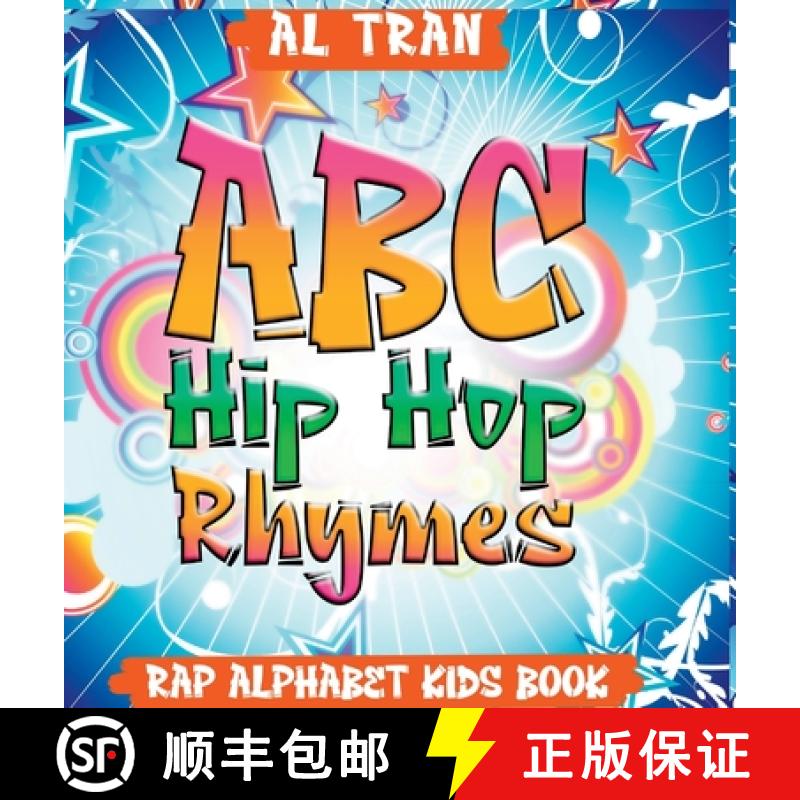 【2-3周达】ABC Hip Hop Rhymes: Rap Alphabet Kids Book: Rap Alphabet Kids Book [9781959376064]