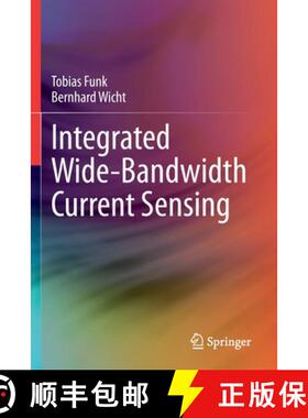 【3-4周达】Integrated Wide-Bandwidth Current Sensing [9783030532529]