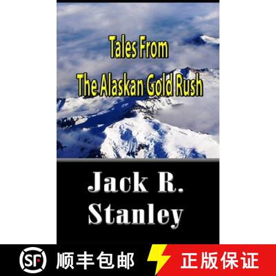【3-4周达】Tales of the Alaskan Gold Rush [9781954212442]
