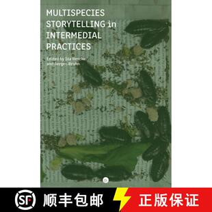 【3-4周达】Multispecies Storytelling in Intermedial Practices [9781685710224]