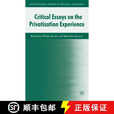 【3-4周达】精装 Critical Essays on the Privatisation Experience [9780230222526]