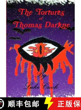 【3-4周达】The Tortures of Thomas Darkne [9781291722642]