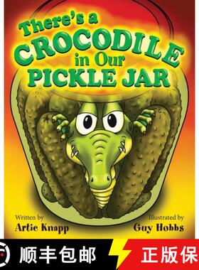 【3-4周达】There's a Crocodile in Our Pickle Jar [9798991538855]