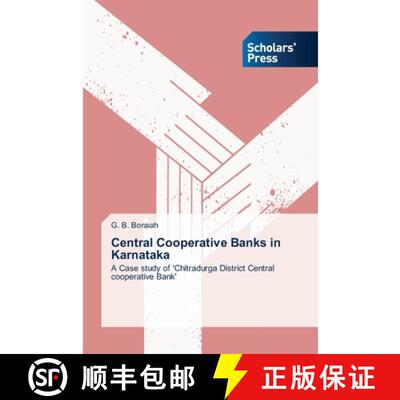 预订 Central Cooperative Banks in Karnataka [9783639709919]