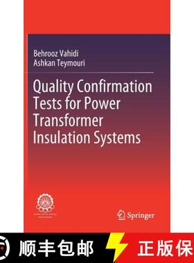 【3-4周达】Quality Confirmation Tests for Power Transformer Insulation Systems [9783030196929]
